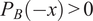 PB minus x greater than 0