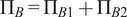 upper Pi upper B equals upper Pi upper B 1 plus upper Pi upper B 2