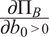 partial differential upper Pi upper B partial differential b 0 greater than 0