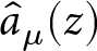 a caret mu left parenthesis z right parenthesis