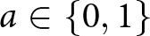 a element of left brace 0 comma 1 right brace