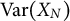 upper V a r left parenthesis upper X Subscript upper N Baseline right parenthesis