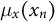 mu Subscript x Baseline left parenthesis x Subscript n Baseline right parenthesis