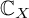 double struck upper C Subscript upper X
