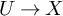 upper U right arrow upper X
