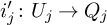 i prime Subscript j Baseline colon upper U Subscript j Baseline right arrow upper Q Subscript j Baseline