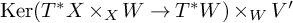 kernel left parenthesis upper T Superscript asterisk Baseline upper X times Subscript upper X Baseline upper W right arrow upper T Superscript asterisk Baseline upper W right parenthesis times Subscript upper W Baseline upper V prime