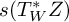s left parenthesis upper T Subscript upper W Superscript asterisk Baseline upper Z right parenthesis