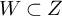 upper W subset of upper Z