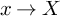 x right arrow upper X