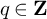 q element of bold upper Z