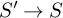 upper S prime right arrow upper S