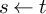 s left arrow t