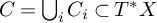 upper C equals union Underscript i Endscripts upper C Subscript i Baseline subset of upper T Superscript asterisk Baseline upper X