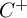 upper C Superscript plus