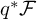 q Superscript asterisk Baseline script upper F