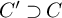 upper C prime superset of upper C