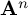bold upper A Superscript n