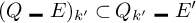 (Q minus E) sub k prime is a subset of Q sub k prime minus E prime