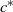 c Superscript asterisk