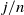 j divided by n