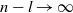 n minus l right arrow normal infinity