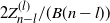 2 upper Z Subscript n minus l Superscript left parenthesis l right parenthesis divided by left parenthesis upper B left parenthesis n minus l right parenthesis right parenthesis