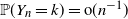 double struck upper P left parenthesis upper Y Subscript n Baseline equals k right parenthesis equals normal o left parenthesis n Superscript negative 1 Baseline right parenthesis