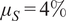 mu upper S equals 4 percent