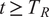 t greater than or equals TR