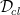 script upper D Subscript c l