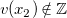 v left parenthesis x 2 right parenthesis not an element of double struck upper Z