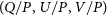 left parenthesis upper Q divided by upper P comma upper U divided by upper P comma upper V divided by upper P right parenthesis
