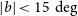 StartAbsoluteValue b EndAbsoluteValue less than 15 degree