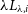lamda upper L Subscript lamda comma i