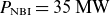 upper P Subscript normal upper N normal upper B normal upper I Baseline equals 35 normal upper M normal upper W