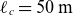 script l Subscript c Baseline equals 50 normal m