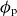 phi Subscript normal p