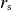 r Subscript normal s
