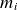 m Subscript i