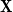 bold upper X