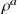 rho Superscript a