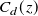 upper C Subscript d Baseline left parenthesis z right parenthesis