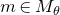 m element of upper M Subscript theta