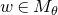 w element of upper M Subscript theta