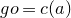 g o equals c left parenthesis a right parenthesis