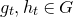 g Subscript t Baseline comma h Subscript t Baseline element of upper G
