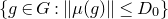 StartSet g element of upper G colon StartMetric mu left parenthesis g right parenthesis EndMetric less than or equals upper D 0 EndSet