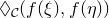 lozenge Subscript script upper C Baseline left parenthesis f left parenthesis xi right parenthesis comma f left parenthesis eta right parenthesis right parenthesis