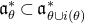 German a Subscript theta Superscript asterisk Baseline subset of German a Subscript theta union normal i left parenthesis theta right parenthesis Superscript asterisk